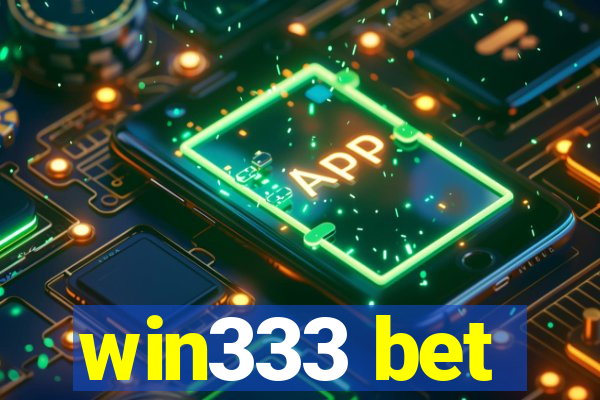 win333 bet